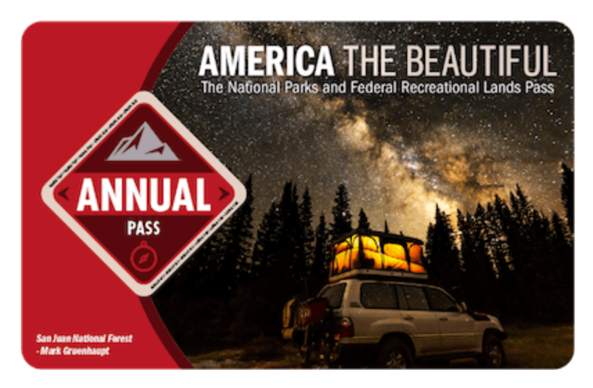 "America the Beautiful" Annual Parks Pass